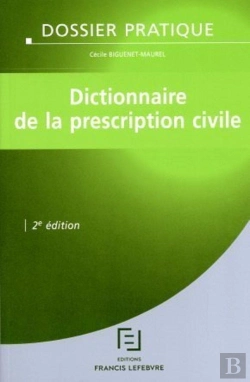 Bertrand.pt - Dictionnaire De La Prescription Civile