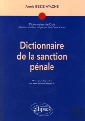 Dictionnaire De La Sanction Pénale