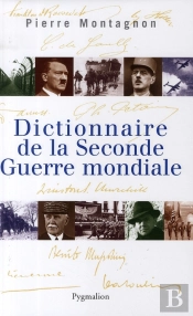 Dictionnaire De La Seconde Guerre Mondiale