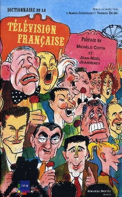Bertrand.pt - Dictionnaire De La Télévision Française