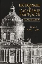 Dictionnaire De L'Académie Française Tome 3 : Maq-Quo