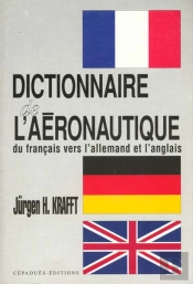 Dictionnaire De L'Aeronautique