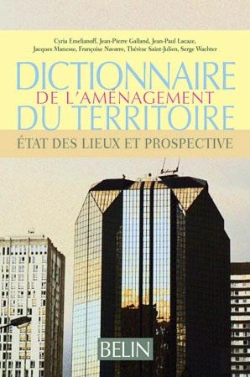 Bertrand.pt - Dictionnaire De L'Aménagement Du Territoire : État Des Lieux Et Prospective