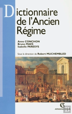 Bertrand.pt - Dictionnaire De L'Ancien Régime