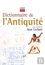 Dictionnaire De L'Antiquité (2e Édition)
