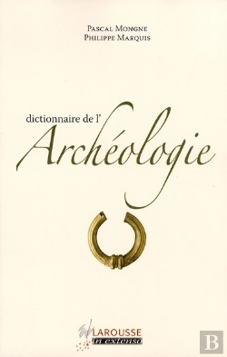 Bertrand.pt - Dictionnaire De L'Archéologie
