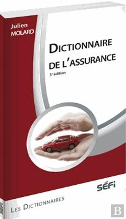 Bertrand.pt - Dictionnaire De L'Assurance (3e Édition)