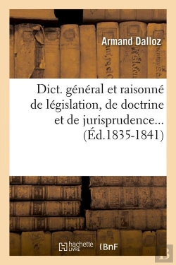 Bertrand.pt - Dictionnaire De Legislation Edition 1835 1841