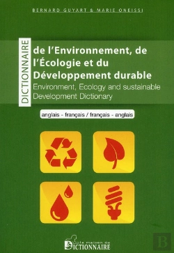 Bertrand.pt - Dictionnaire De L'Environnement, De L'Écologie Et Du Developpement Durable