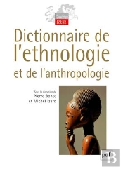 Dictionnaire De L'Ethnologie Et De L'Anthropologie (4e Édition)