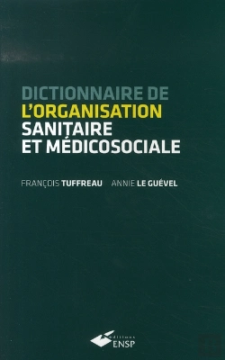 Bertrand.pt - Dictionnaire De L'Organisation Sanitaire Et Médicosociale
