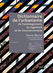 Dictionnaire De L'Urbanisme, De L'Aménagement, Du Logement Et De L'Environnement (5e Édition)