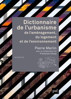 Bertrand.pt - Dictionnaire De L'Urbanisme, De L'Aménagement, Du Logement Et De L'Environnement (5e Édition)