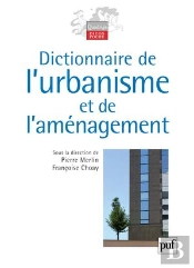 Dictionnaire De L'Urbanisme Et De L'Amenagement (3e Ed)