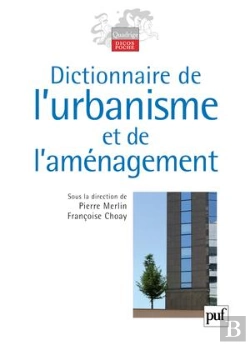 Bertrand.pt - Dictionnaire De L'Urbanisme Et De L'Amenagement (3e Ed)