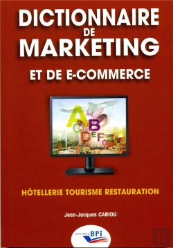 Bertrand.pt - Dictionnaire De Marketing Et De E-Commerce