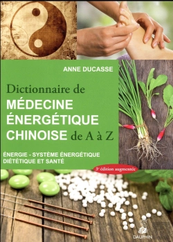 Bertrand.pt - Dictionnaire De Médecine Énergétique Chinoise
