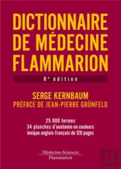 Dictionnaire De Médecine Flammarion (8e Édition)