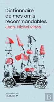 Dictionnaire De Mes Amis Recommandables