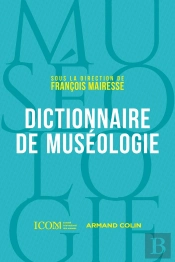 Dictionnaire De Muséologie