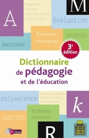 Dictionnaire De Pédagogie Et De L'Éducation (3e Édition)