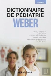 Dictionnaire De Pédiatrie Weber