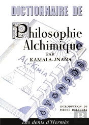 Dictionnaire De Philosophie Alchimique