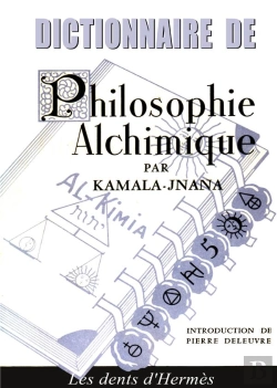 Bertrand.pt - Dictionnaire De Philosophie Alchimique