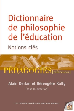 Bertrand.pt - Dictionnaire De Philosophie De L'Éducation : Notions Clés