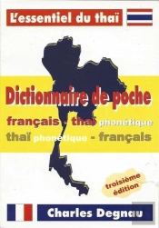 Dictionnaire De Poche Francais - Thai Phonetique Thai Phonetique - Francais