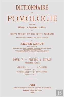 Bertrand.pt - Dictionnaire De Pomologie Tome 5 ; Fruits À Noyau Tome 1 ; Abricots, Cerises