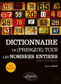 Bertrand.pt - Dictionnaire De (Presque) Tous Les Nombres Entiers (2e Édition)