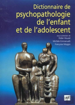 Bertrand.pt - Dictionnaire De Psychopathologie De L'Enfant Et De L'Adolescent