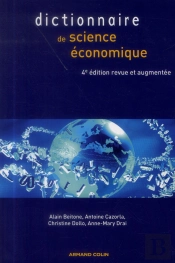 Dictionnaire De Science Économique (4e Édition)