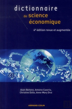 Bertrand.pt - Dictionnaire De Science Économique (4e Édition)