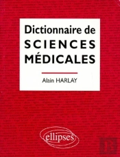 Dictionnaire De Sciences Médicales
