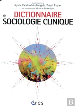 Bertrand.pt - Dictionnaire De Sociologie Clinique