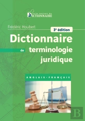 Dictionnaire De Terminologie Juridique (Édition 2026)
