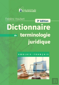 Bertrand.pt - Dictionnaire De Terminologie Juridique (Édition 2026)