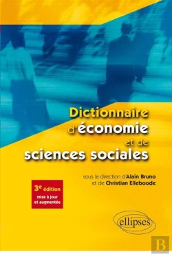 Bertrand.pt - Dictionnaire D'Économie Et De Sciences Sociales - 3e Édition Mise À Jour Et Augmentée