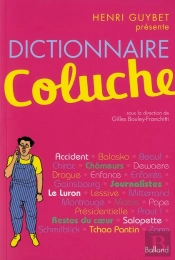 Dictionnaire Des Annees Coluche