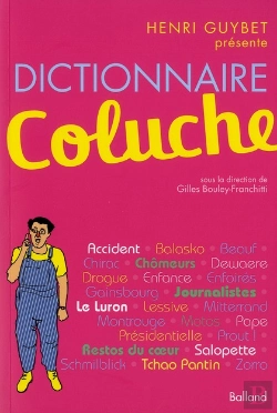 Bertrand.pt - Dictionnaire Des Annees Coluche