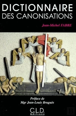 Bertrand.pt - Dictionnaire Des Canonisations