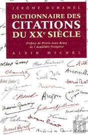 Dictionnaire Des Citations Du Xxe Siècle
