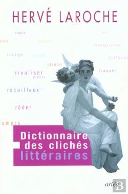 Bertrand.pt - Dictionnaire Des Cliches Litteraires