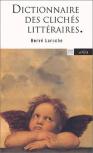 Dictionnaire Des Clichés Littéraires