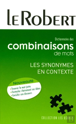Bertrand.pt - Dictionnaire Des Combinaisons De Mots ; Les Synonymes En Contexte