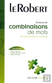 Dictionnaire Des Combinaisons De Mots, Les Synonymes En Contexte