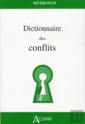 Dictionnaire Des Conflits