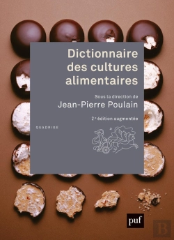 Bertrand.pt - Dictionnaire Des Cultures Alimentaires (2e Édition)